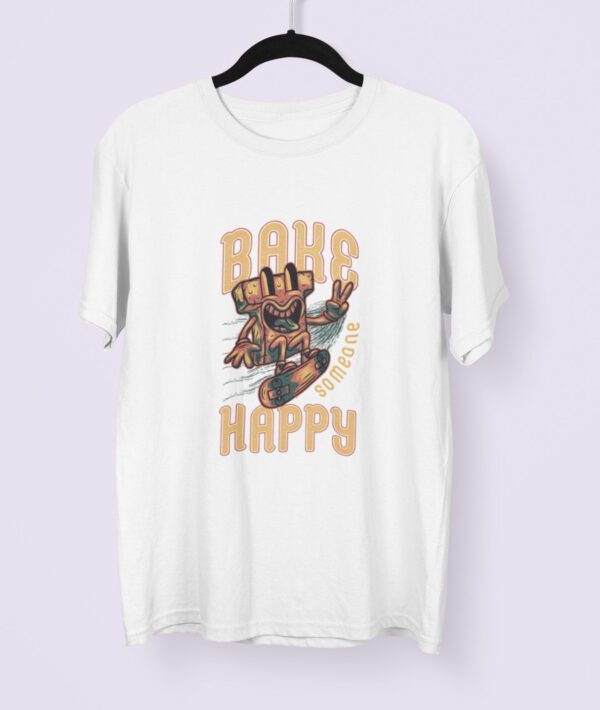 Bake someone happy T-shirt - Image 2