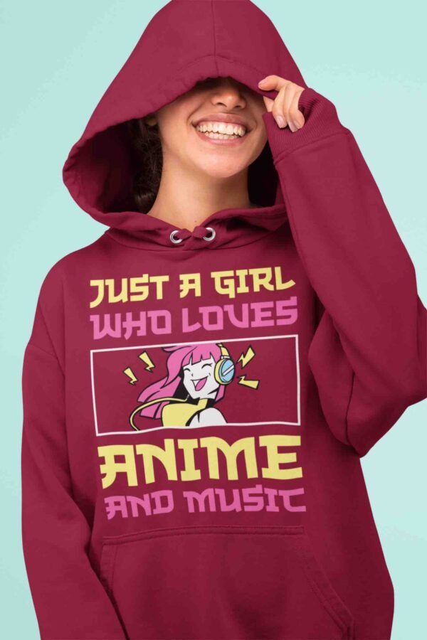 JUST A GIRL WHO LOVES ANIMES & MUSIC HOODIE – Image 3