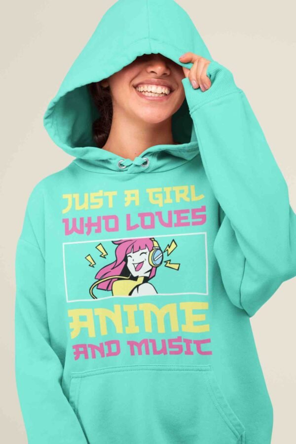 JUST A GIRL WHO LOVES ANIMES & MUSIC HOODIE – Image 2